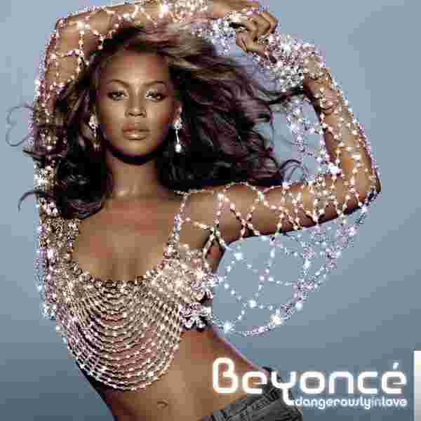 Beyonce Dangerously In Love (2003)