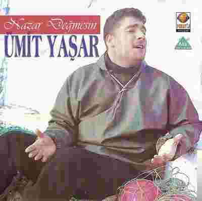 Ümit Yaşar Nazar Değmesin (1997)