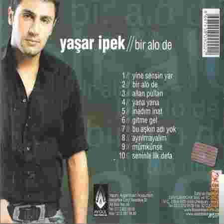 Yaşar İpek Bir Alo De (2004)