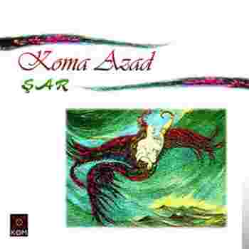 Koma Azad Şar (2004)