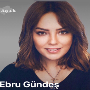Ebru Gündeş Aşık (2019)