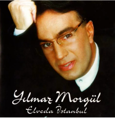 Yılmaz Morgül Elveda İstanbula (1995)