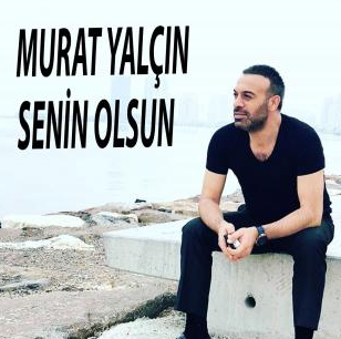Murat Yalçın Senin Olsun (2020)