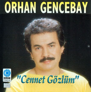 Orhan Gencebay Cennet Gözlüm (1986)