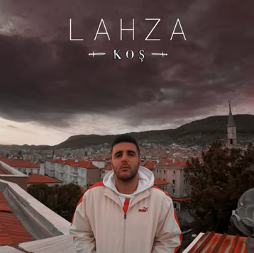 Lahza Koş (2020)