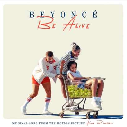 Beyonce Be Alive (2021)