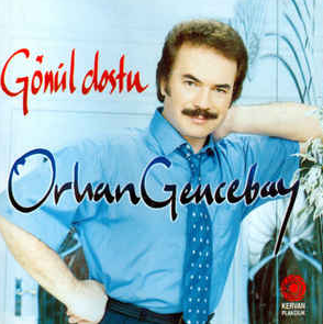 Orhan Gencebay Gönül Dostu (1995)