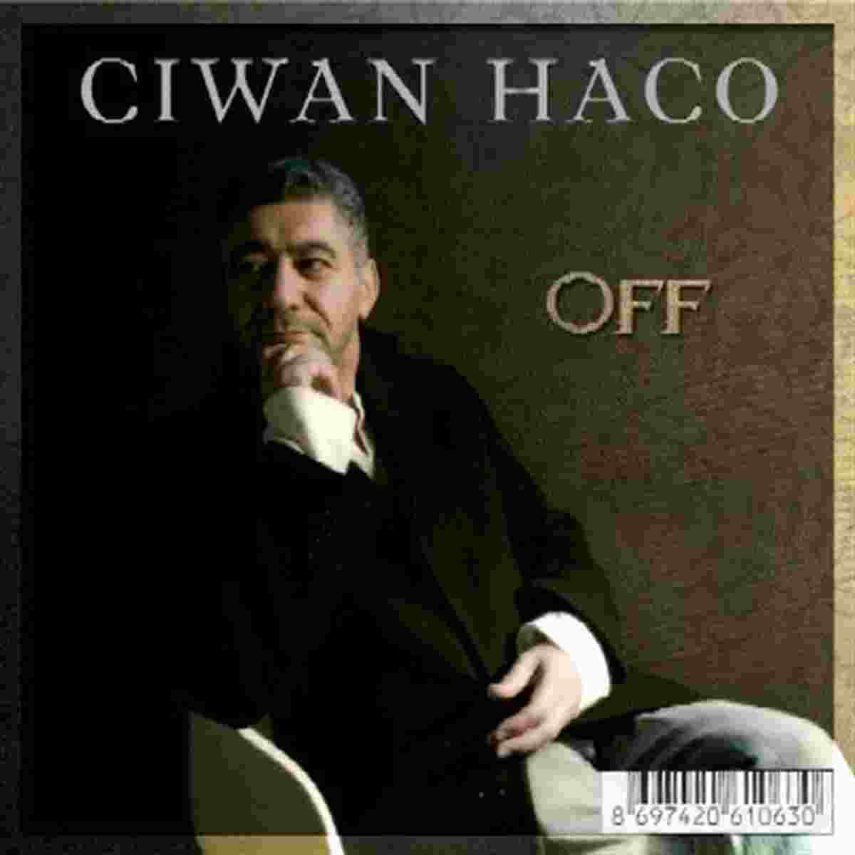 Ciwan Haco Off (2007)