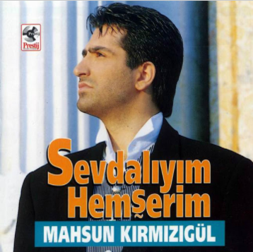 Mahsun Kırmızıgül Sevdalıyım Hemşerim (1996)