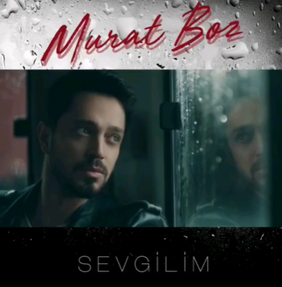 Murat Boz Sevgilim (2021)