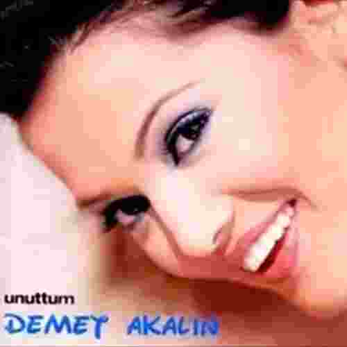 Demet Akalın Unuttum (2003)
