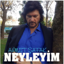 Ahmet Şafak Neyleyim (2019)