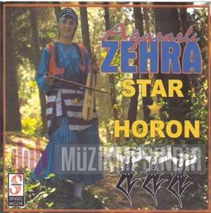 Ağasarlı Zehra Star Horon (2013)