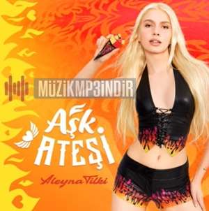 Aleyna Tilki Aşk Ateşi (2022)