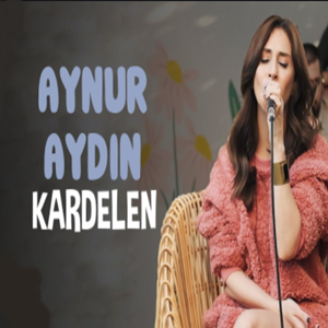 Aynur Aydın Kardelen (2021)