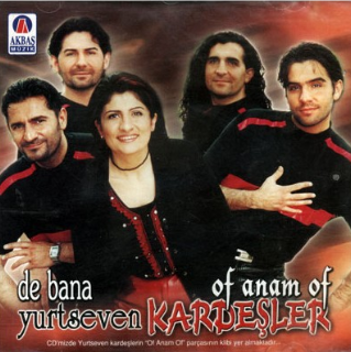 Yurtseven Kardeşler Of Aman Of (2001)
