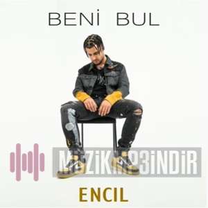 ENCIL Beni Bul (2022)