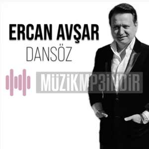 Ercan Avşar Dansöz (2022)