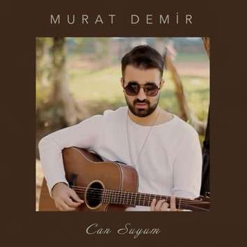Murat Demir Can Suyum (2022)