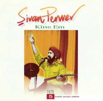 Şivan Perwer Kine Em (1979)