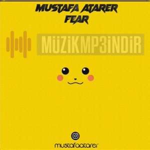 Mustafa Atarer Fear (2022)
