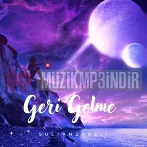 Sultanzadeli Geri Gelme (2022)