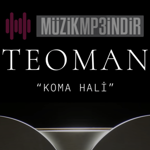 Teoman Koma Hali (2022)